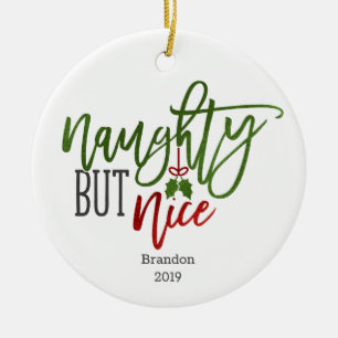 Naughty aber Nice Personalisiert Keramik Ornament
