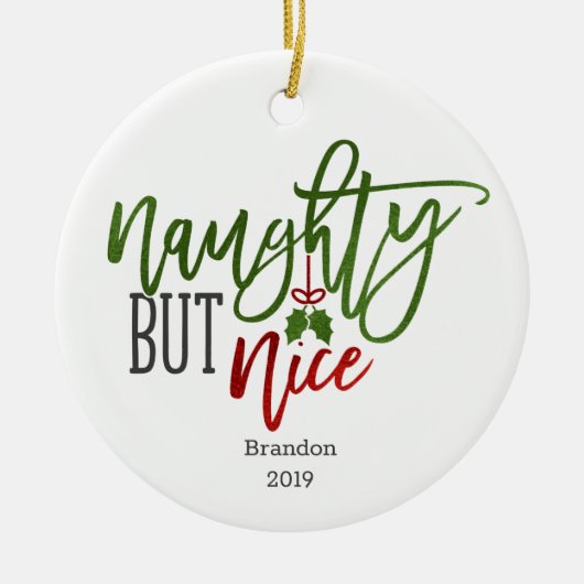 Naughty aber Nice Personalisiert Keramik Ornament (Vorne)