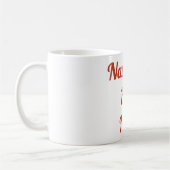 Naughty aber Nice Tasse (Links)