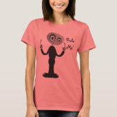 Naughty Alien - Probe Me! T-Shirt (Vorderseite)