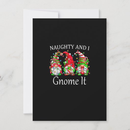 Naughty And I Gnome It Christmas Pajamas Gnomes Fu Einladung (Vorderseite)