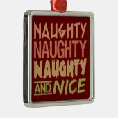 Naughty AND Nice Custom Ornament (Rechts)