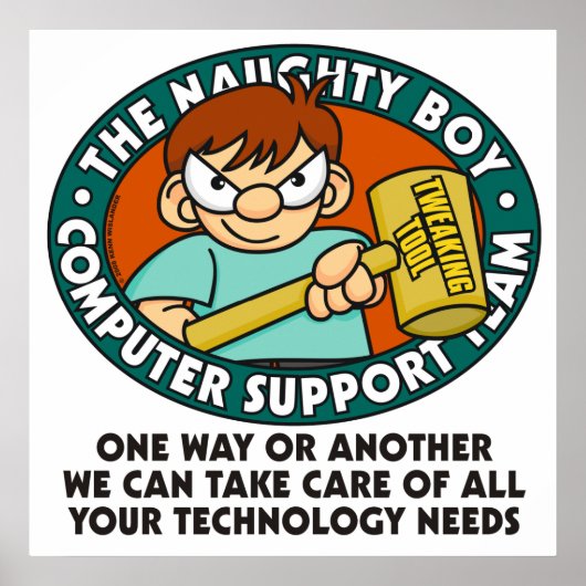 Naughty Boy Computer Tech Poster (Vorne)