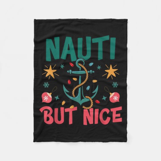 Naughty But Nice Funny Nautical Christmas Pun Joke Fleecedecke (Vorderseite)