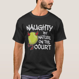 Naughty By Nature Teufel-Tennisball-T-Shirt T-Shirt