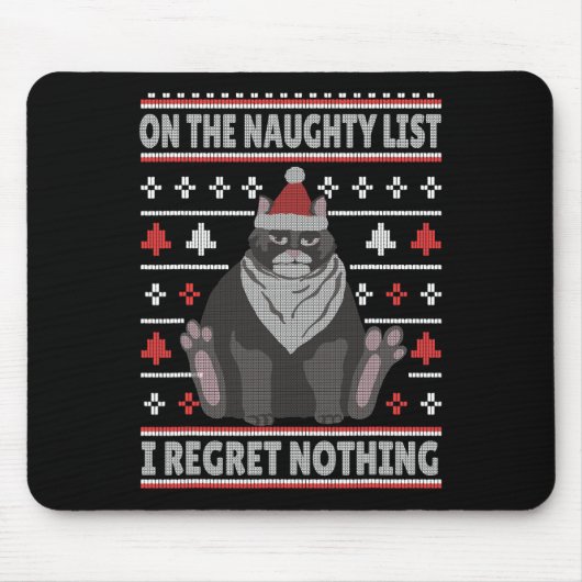 Naughty Cat Xmas hässlich Pulli I Bedret Nothing C Mousepad (Vorne)