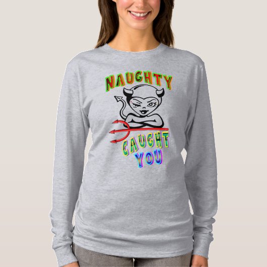 Naughty Caught T-Shirt (Vorderseite)