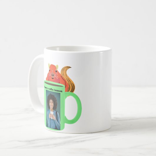 Naughty Eichhörnchen #356 Coffee Human Kaffeetasse (Vorderseite Links)