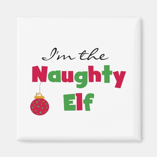 Naughty Elf T - Shirt und Geschenke Magnet (Vorne)