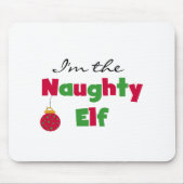 Naughty Elf T - Shirt und Geschenke Mousepad (Vorne)