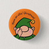 Naughty Elves Picker Weihnachts-Abzeichen Button (Vorderseite)