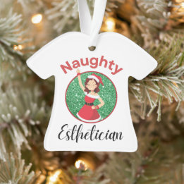Naughty Esthetician Ornament