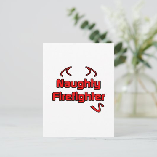 Naughty Firefighter Postkarte (Stehend Vorderseite)