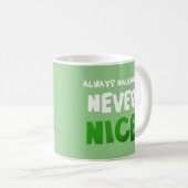 Naughty Forever Kaffeetasse (VorderseiteRechts)