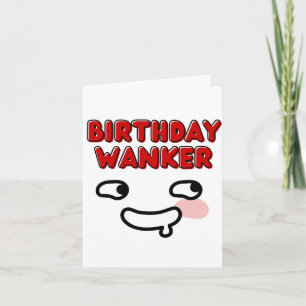 Naughty Funny Birthday Card Karte