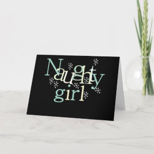 Naughty Girl Feiertagskarte