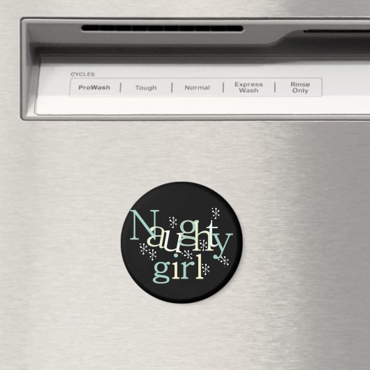 Naughty Girl Tshirts und Gifts Magnet (In Situ (Geschirrspüler))
