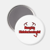 Naughty Histotechnologin Magnet (Vorderseite/Rückseite)