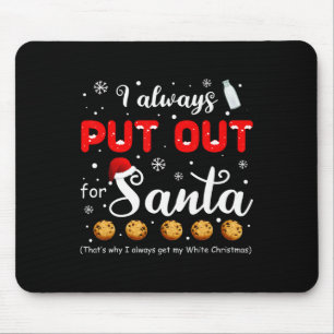 Naughty ich immer für Weihnachten T-Shirt X Mousepad
