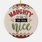 Naughty is new Nice - Funny Christmas Holiday Keramik Ornament (Hinten)