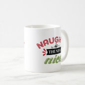 Naughty Is The New Nice Christmas Kaffeetasse (VorderseiteRechts)