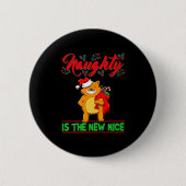 Naughty Is The New Nice Christmas Santa Xmas Premi Button (Vorderseite)