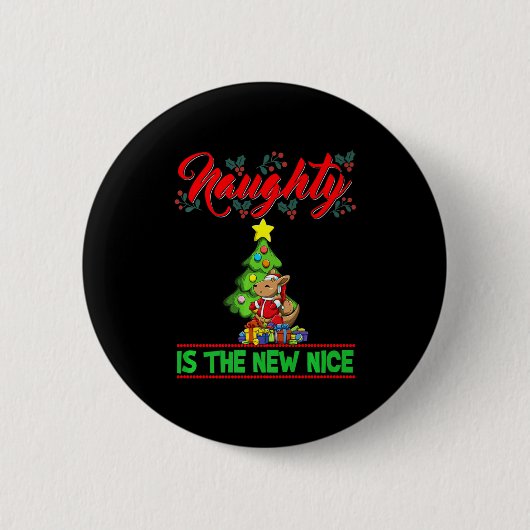 Naughty Is The New Nice Christmas Santa Xmas Premi Button (Vorderseite)