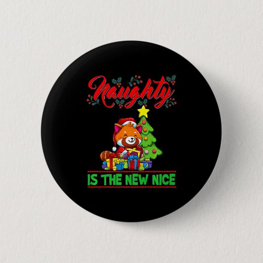 Naughty Is The New Nice Christmas Santa Xmas Premi Button (Vorderseite)