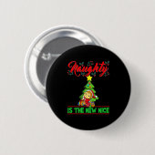 Naughty Is The New Nice Christmas Santa Xmas Premi Button (Vorne & Hinten)