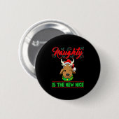 Naughty Is The New Nice Christmas Santa Xmas Premi Button (Vorne & Hinten)
