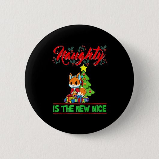 Naughty Is The New Nice Christmas Santa Xmas Premi Button (Vorderseite)