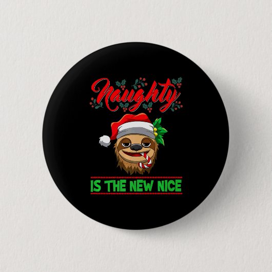 Naughty Is The New Nice Christmas Santa Xmas Premi Button (Vorderseite)