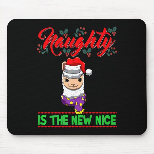 Naughty Is The New Nice Christmas Santa Xmas Premi Mousepad (Vorne)