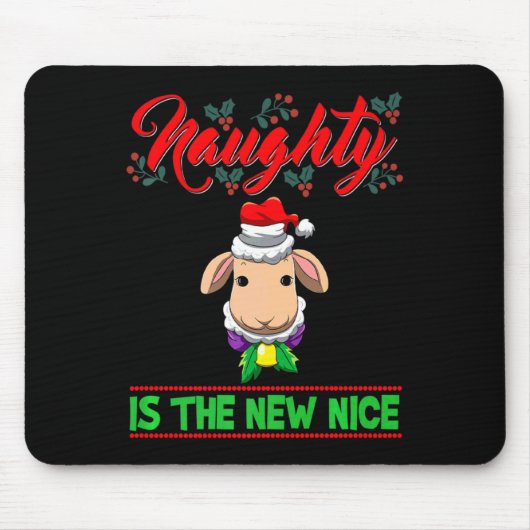 Naughty Is The New Nice Christmas Santa Xmas Premi Mousepad (Vorne)