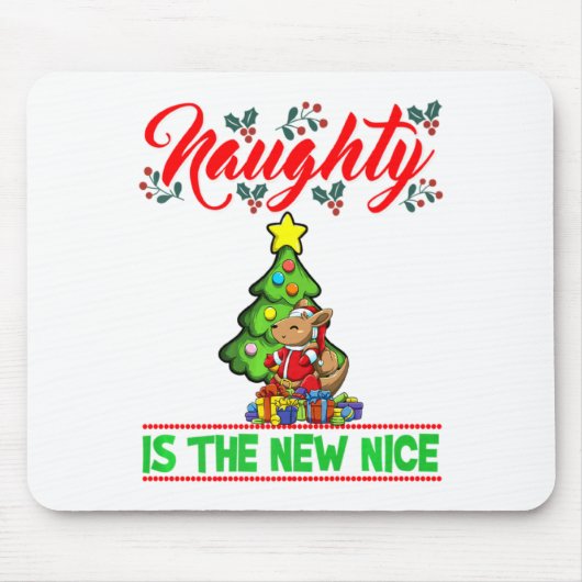 Naughty Is The New Nice Christmas Santa Xmas Premi Mousepad (Vorne)
