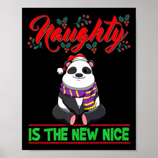 Naughty Is The New Nice Christmas Santa Xmas Premi Poster (Vorne)