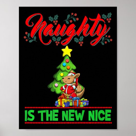 Naughty Is The New Nice Christmas Santa Xmas Premi Poster (Vorne)