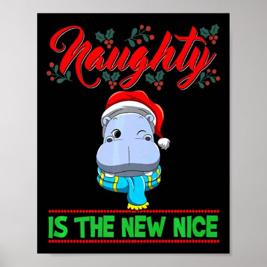 Naughty Is The New Nice Christmas Santa Xmas Premi Poster (Vorne)