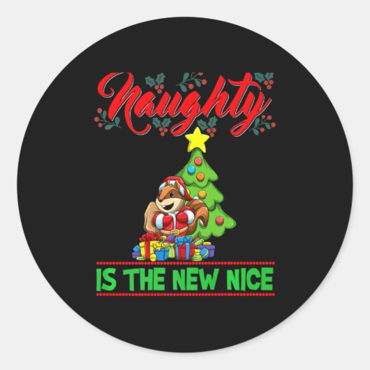 Naughty Is The New Nice Christmas Santa Xmas Premi Runder Aufkleber (Vorderseite)