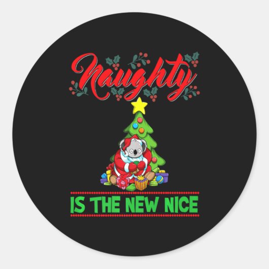 Naughty Is The New Nice Christmas Santa Xmas Premi Runder Aufkleber (Vorderseite)