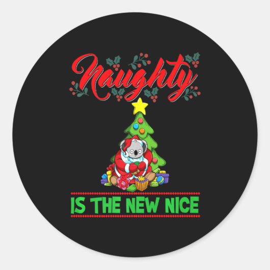 Naughty Is The New Nice Christmas Santa Xmas Premi Runder Aufkleber (Vorderseite)