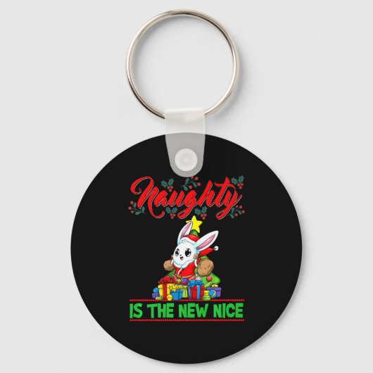 Naughty Is The New Nice Christmas Santa Xmas Premi Schlüsselanhänger (Vorderseite)