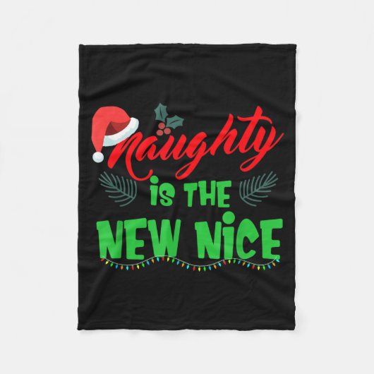 Naughty Is The New Nice Fleecedecke (Vorderseite)