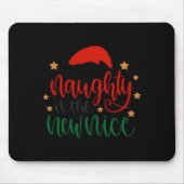 Naughty Is The New Nice Funny Christmas Santa T Sh Mousepad (Vorne)