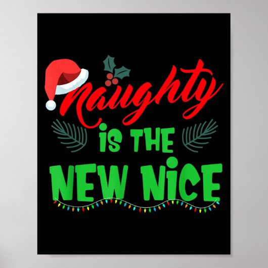 Naughty Is The New Nice  Poster (Vorne)