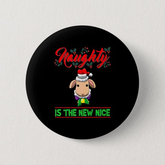 Naughty Is The New Nice Weihnachten Santa Xmas Pre Button (Vorderseite)