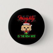 Naughty Is The New Nice Weihnachten Santa Xmas Pre Button (Vorderseite)