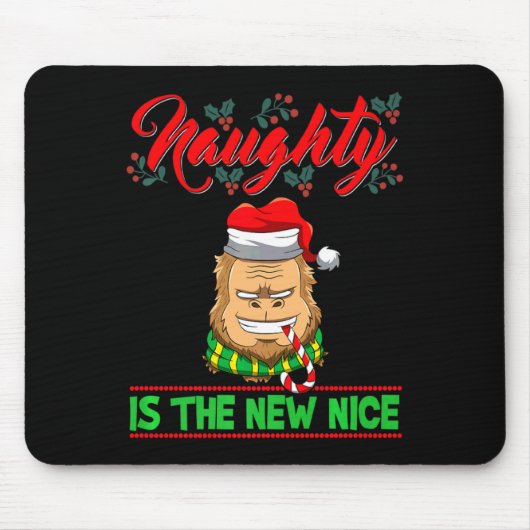 Naughty Is The New Nice Weihnachten Santa Xmas Pre Mousepad (Vorne)