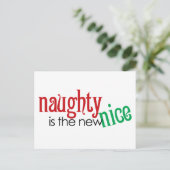 Naughty ist das neue Nizza Feiertagspostkarte (Stehend Vorderseite)