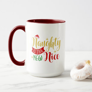 Naughty ist das neue schöne, lustige Weihnachtsges Tasse